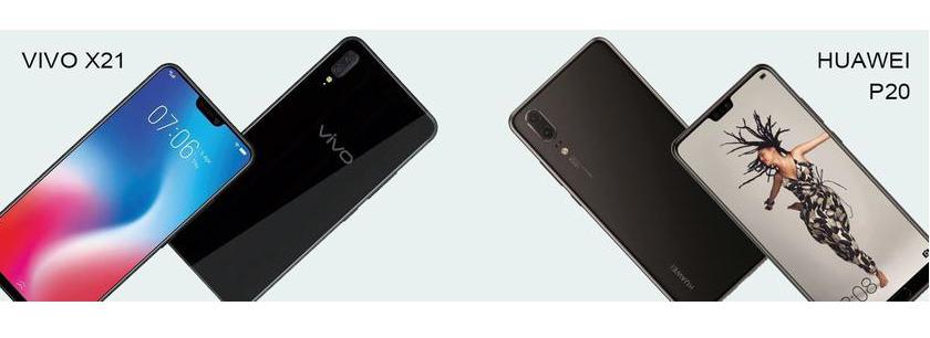 Huawei P20 и Vivo X21