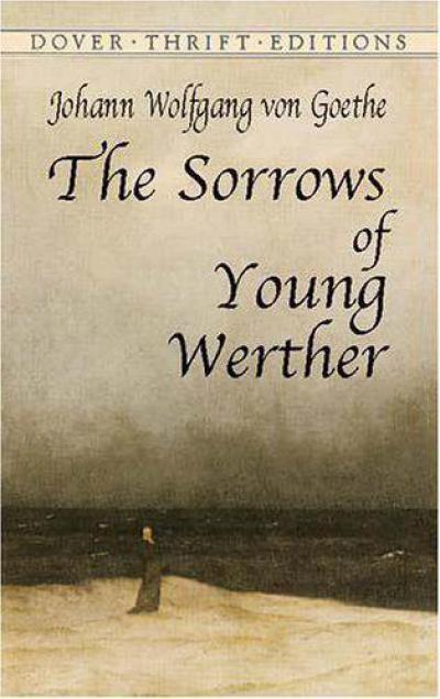 Изложение: Страдания юного Вертера. Гете Иоганн Вольфганг